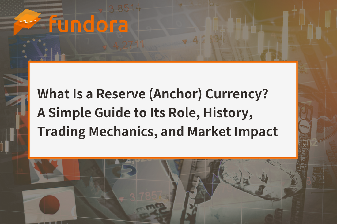 基軸通貨とは｜役割・歴史・取引の仕組み・市場への影響をやさしく整理