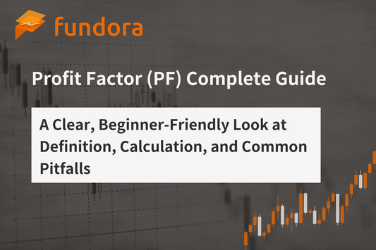 プロフィットファクター（PF）完全ガイド｜定義・計算・つまずきやすいポイントまでやさしく解説